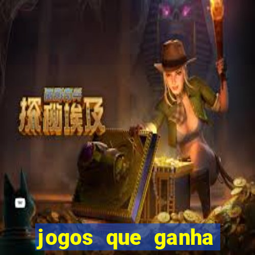 jogos que ganha dinheiro sem investir